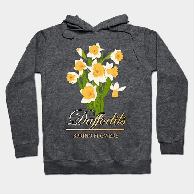 Spring flowers Daffodils-Floral shirts-Gifts with printed flowers Hoodie by KrasiStaleva